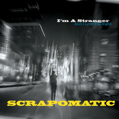 Scrapomatic: I'm A Stranger (And I Love The Night)