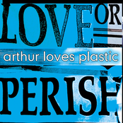 Eternity by Arthur Loves Plastic