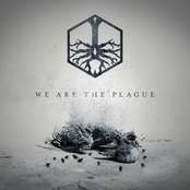 We Are The Plague