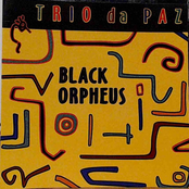 Trio Da Paz: Black Orpheus