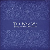 The Way We