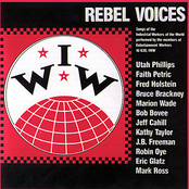 Rebel Voices - Songs Of The Industrial Workers Of The World