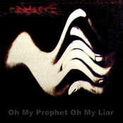Oh my prophet, oh my liar LP