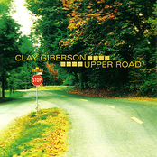 Upper Road by Clay Giberson