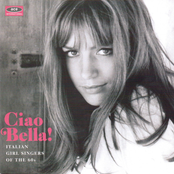 Ciao Bella! Italian Girl Singers Of The 60s