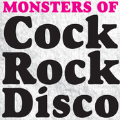 Monster Of Cock Rock Disco