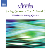 Meyer, K.: String Quartets Nos. 5, 6 and 8