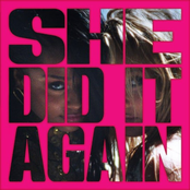 SHE DID IT AGAIN - Single