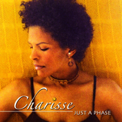 Charisse: Just a Phase