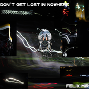 Don't Get Lost In Nowhere