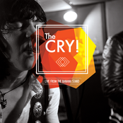 The CRY! - Live from the Banana Stand
