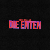 Robert Alan – Die Enten