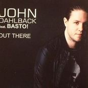 John Dahlback Feat. Basto