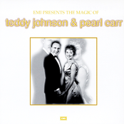 The Magic Of Teddy Johnson & Pearl Carr