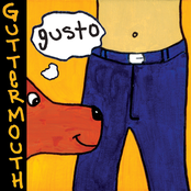 Guttermouth: Gusto