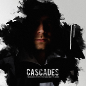 Cascades: Faceless People in Faraway Places