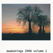 Awakenings 2006 Volume 1