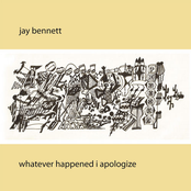 I Don't Have The Time by Jay Bennett