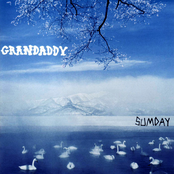 The Warming Sun by Grandaddy