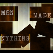 Men Made Anything