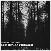 Drive the Cold Winter Away