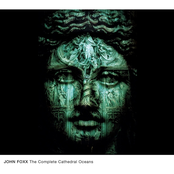 Cathedral Oceans by John Foxx