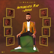 Limoblaze: Afrobeats Rap and Jesus