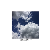 Heaven [Act 1]