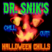 Dr. Snik's Halloween Chills: Chill Out!