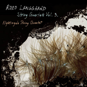 Langgaard: String Quartets, Vol. 3