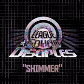 League of Sound Disciples: Shimmer