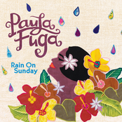 Paula Fuga: Rain On Sunday