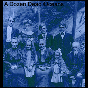 A Dozen Dead Oceans