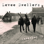 levee dwellers