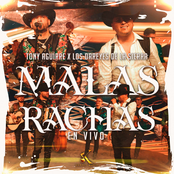 Tony Aguirre: Malas Rachas (En Vivo)