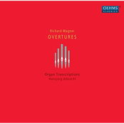 Wagner: Organ Transcriptions