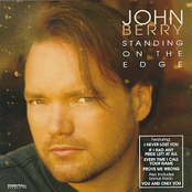 John Berry: Standing on the Edge