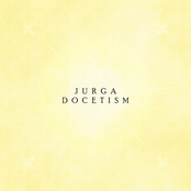 Jurga / Docetism