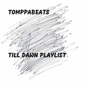 Till Dawn Playlist