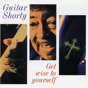 You Better Get Wise To Yourself by Guitar Shorty