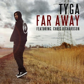 Far Away (feat. Chris Richardson) by Tyga