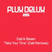 Take Your Time (Datt Remixes)