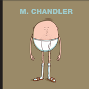 M. Chandler: M. Chandler