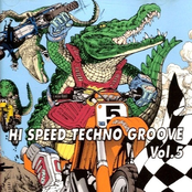 Hi Speed Techno Groove Vol. 5