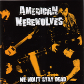 Beware by American Werewolves