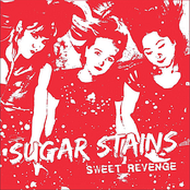 Sugar Stains: Sweet Revenge