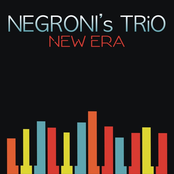 Negroni's Trio: New Era