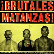 ¡Brutales Matanzas!