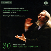 BACH, J.S.: Cantatas, Vol. 30 (BWV 51, 1127)