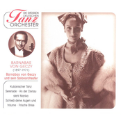 Barnabas von Geczy und sein Salonorchester